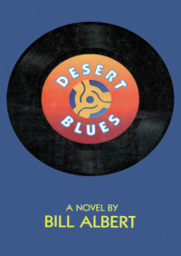 Cover image: Desert Blues 9781497633155