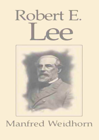 Imagen de portada: Robert E. Lee 9781497634565
