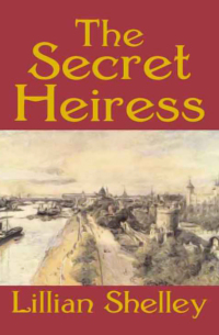 Cover image: The Secret Heiress 9781497634596