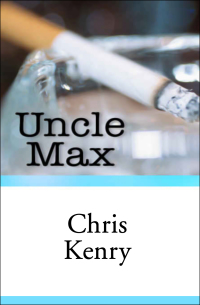 Cover image: Uncle Max 9781497635159