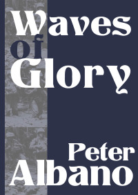 Immagine di copertina: Waves of Glory 9780445207318