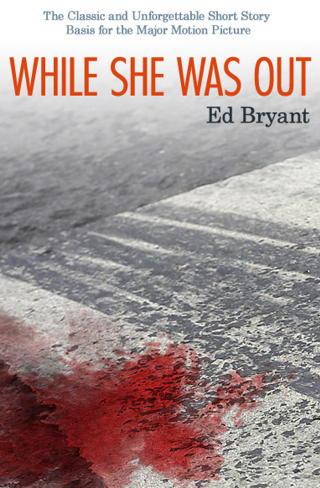 Cover image: While She Was Out 9781497635388