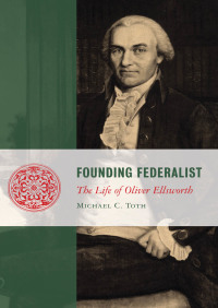 Cover image: Founding Federalist 9781610171472