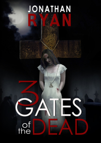 Immagine di copertina: 3 Gates of the Dead 9781497660960