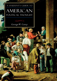 Cover image: A Student's Guide to American Political Thought 9781932236422