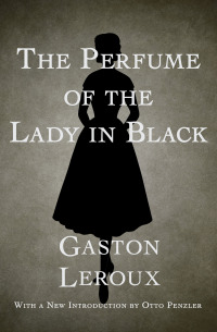 Imagen de portada: The Perfume of the Lady in Black 9781497648661