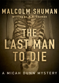 Imagen de portada: The Last Man to Die 9781497650022