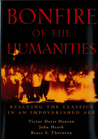 Cover image: Bonfire of the Humanities 9781882926541