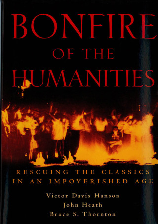 Imagen de portada: Bonfire of the Humanities 9781882926541