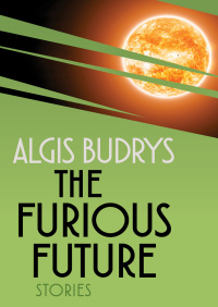 表紙画像: The Furious Future 9781497652996