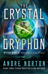 Cover image: The Crystal Gryphon 9781497656154