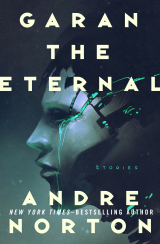 Cover image: Garan the Eternal 9781497656185