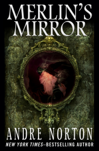 صورة الغلاف: Merlin's Mirror 9781497656420