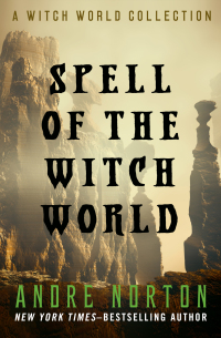 Imagen de portada: Spell of the Witch World 9781497656758