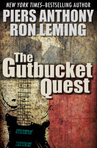 Imagen de portada: The Gutbucket Quest 9780812564860