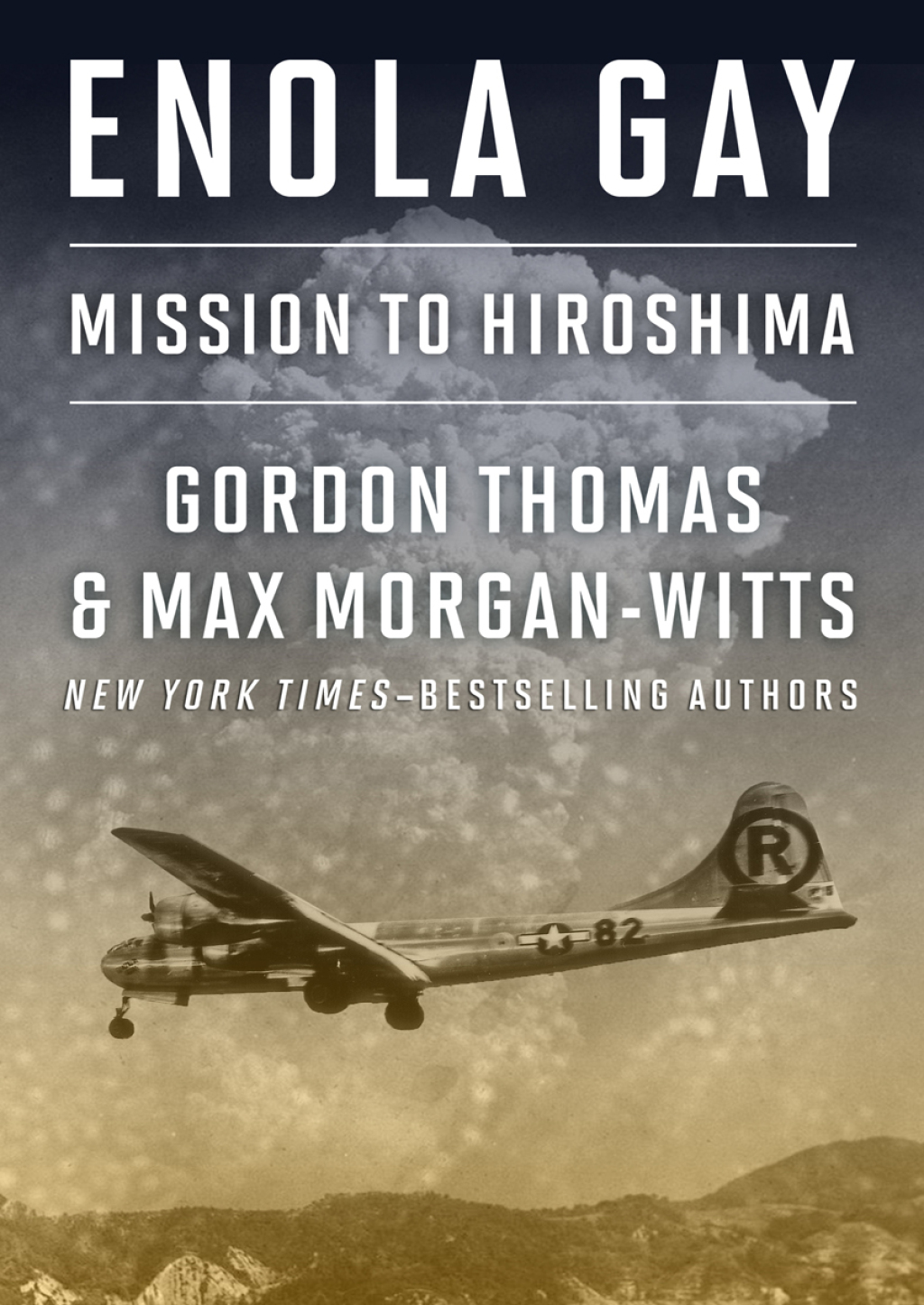 Enola Gay Mission to Hiroshima