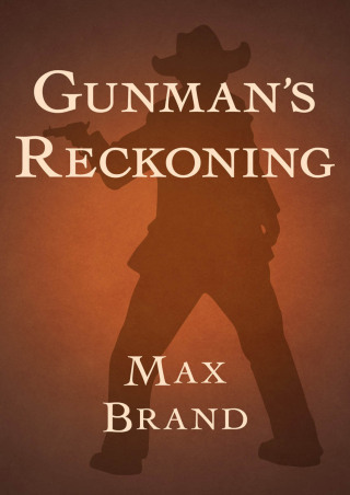 Cover image: Gunman's Reckoning 9781497659803