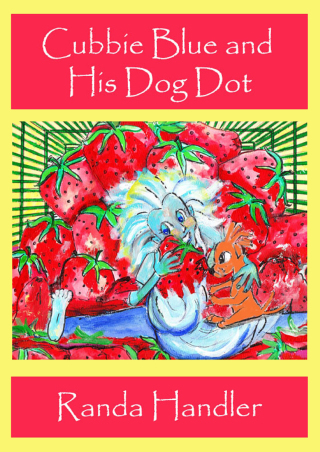 表紙画像: Cubbie Blue and His Dog Dot 9781497660687