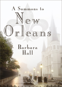 Cover image: A Summons to New Orleans 9781497638709