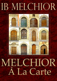 Imagen de portada: Melchior ? La Carte 9781497642713