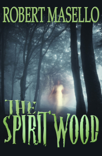 Cover image: The Spirit Wood 9781497638075