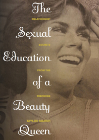 Imagen de portada: The Sexual Education of a Beauty Queen 9781497663169