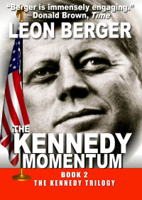 Imagen de portada: The Kennedy Momentum 9781497669987