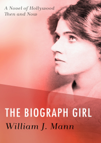 Cover image: The Biograph Girl 9781497667211