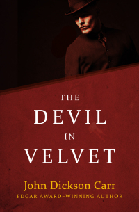 Imagen de portada: The Devil in Velvet 9781497670808