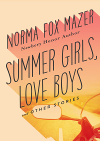 Cover image: Summer Girls, Love Boys 9781497670907