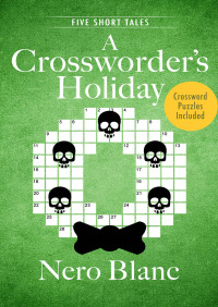 صورة الغلاف: A Crossworder's Holiday 9780425187333