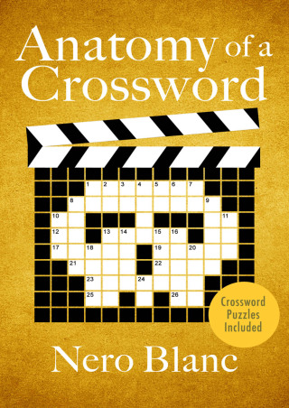 表紙画像: Anatomy of a Crossword 9780425198933