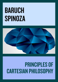 Imagen de portada: Principles of Cartesian Philosophy 9781497675766