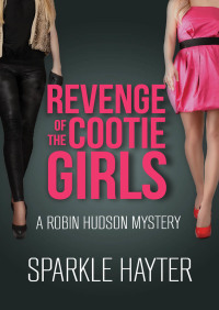 Cover image: Revenge of the Cootie Girls 9781497678330