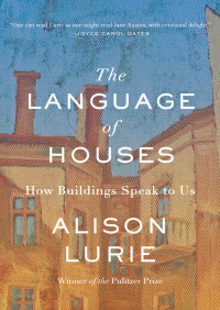 表紙画像: The Language of Houses 9781883285661