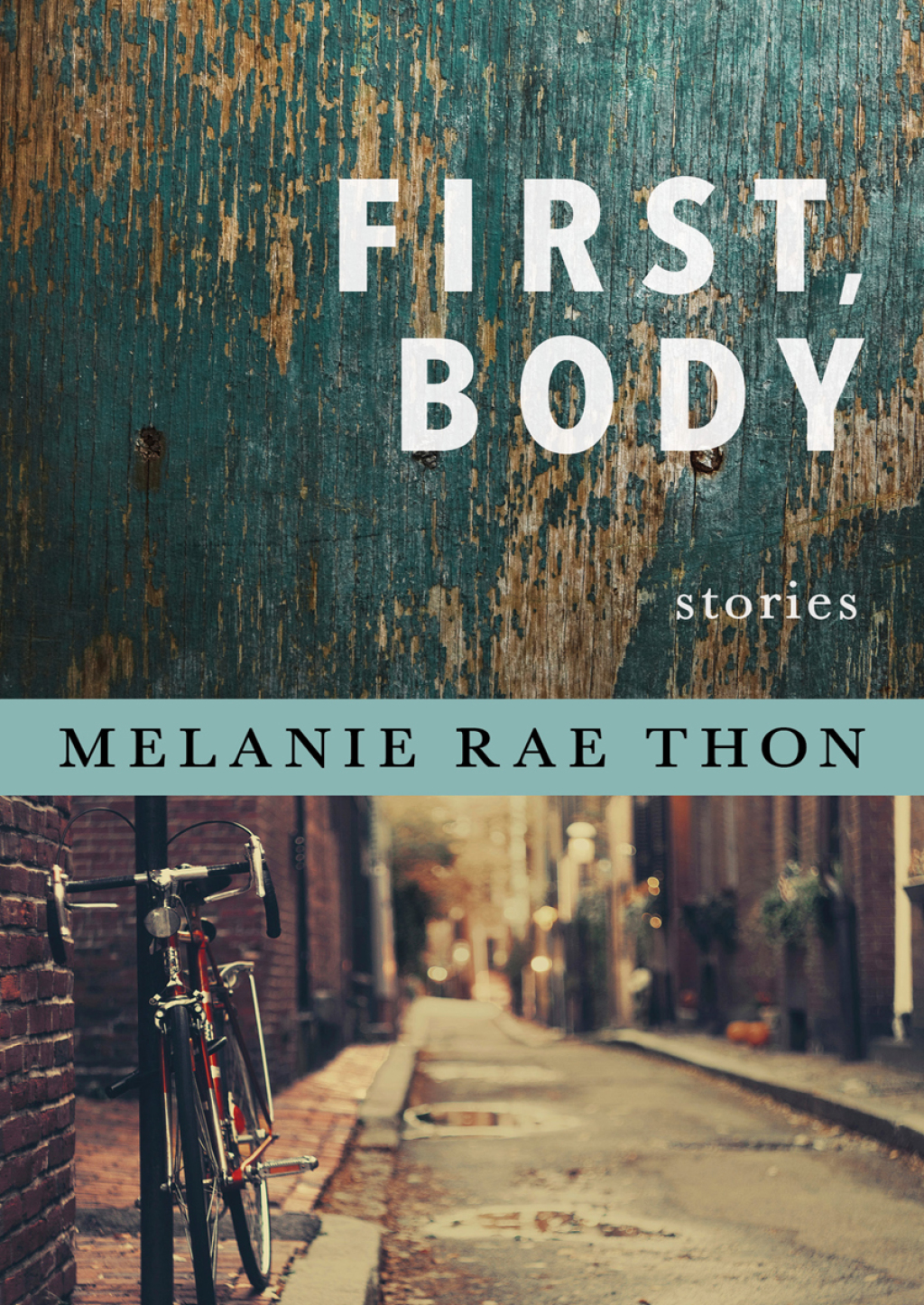 First, Body Stories