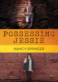 Imagen de portada: Possessing Jessie 9781497688810