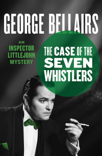 Cover image: The Case of the Seven Whistlers 9781497690714