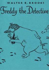 Cover image: Freddy the Detective 9781590204184