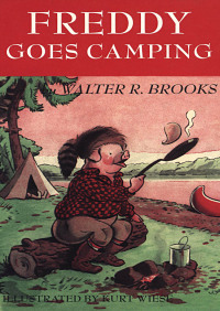 Cover image: Freddy Goes Camping 9781468308310