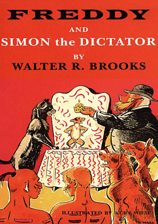 Cover image: Freddy and Simon the Dictator 9781585673599