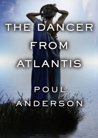 Immagine di copertina: The Dancer from Atlantis 9780812523102