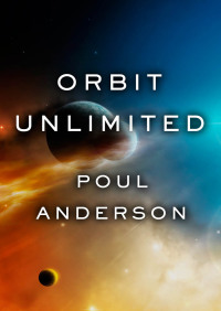 Imagen de portada: Orbit Unlimited 9780839824305