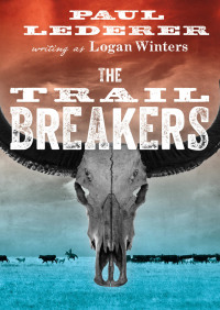 Imagen de portada: The Trail Breakers 9781497694033