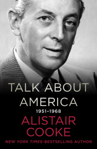 صورة الغلاف: Talk About America, 1951–1968 9781497697690