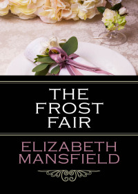 Cover image: The Frost Fair 9781497697713