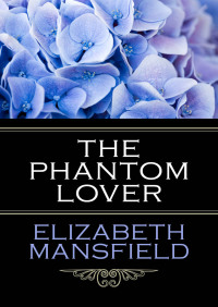Cover image: The Phantom Lover 9781497697744