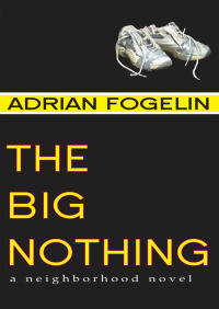 Imagen de portada: The Big Nothing 9781561453269