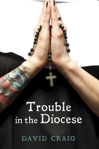 Cover image: Trouble in the Diocese 9781498201315