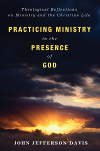 Cover image: Practicing Ministry in the Presence of God 9781498202053